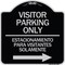 Signmission Bilingual Reserved Parking Visitor Parking Only Estacionamiento Para Visitantes, A-DES-BS-1818-24302 A-DES-BS-1818-24302 - alternate 1